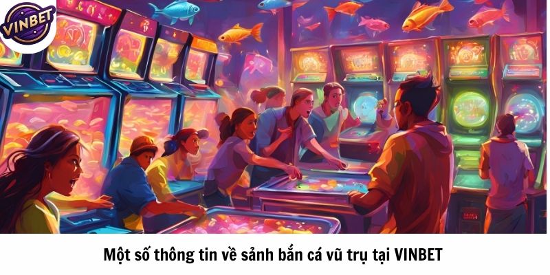 Bắn cá vũ trụ VINBET - Cuộc Phiêu Lưu Săn Thưởng Đầy Hấp Dẫn  - Ảnh 2