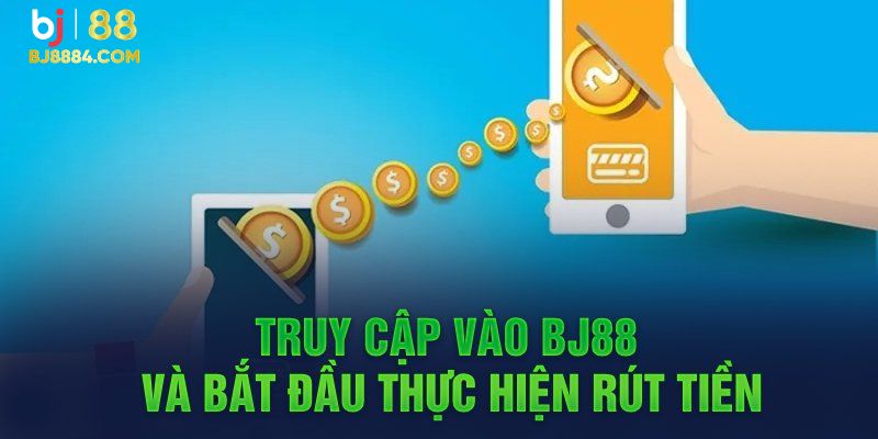 Rút Tiền Bj88 – Thao Tác Nhanh Chóng, An Toàn Cho Người Mới - Ảnh 2