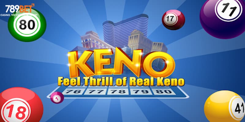 Xổ Số Keno 789bet - Sân Chơi Với Cơ Hội Thắng Thưởng Lớn  - Ảnh 2