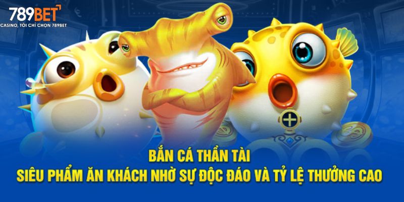 Bắn Cá Thần Tài 789bet – Khám Phá Đại Dương, Nhận Lộc Khủng - Ảnh 4