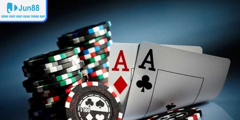 Jun88 Poker - Hướng Dẫn Chơi Bài Cùng Mẹo Chiến Thắng Hay - Ảnh 3