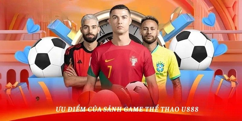 Thể Thao U888 - Thiên Đường Cá Cược Đỉnh Cao Đầu Năm 2025 - Ảnh 3