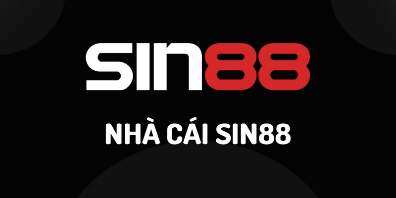 SIN88 - Sân Chơi Giải Trí Trực Tuyến Uy Tín Hàng Đầu Châu Á - Ảnh 4